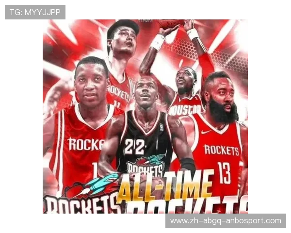 火箭队历史最佳阵容中哪些球员最具代表性